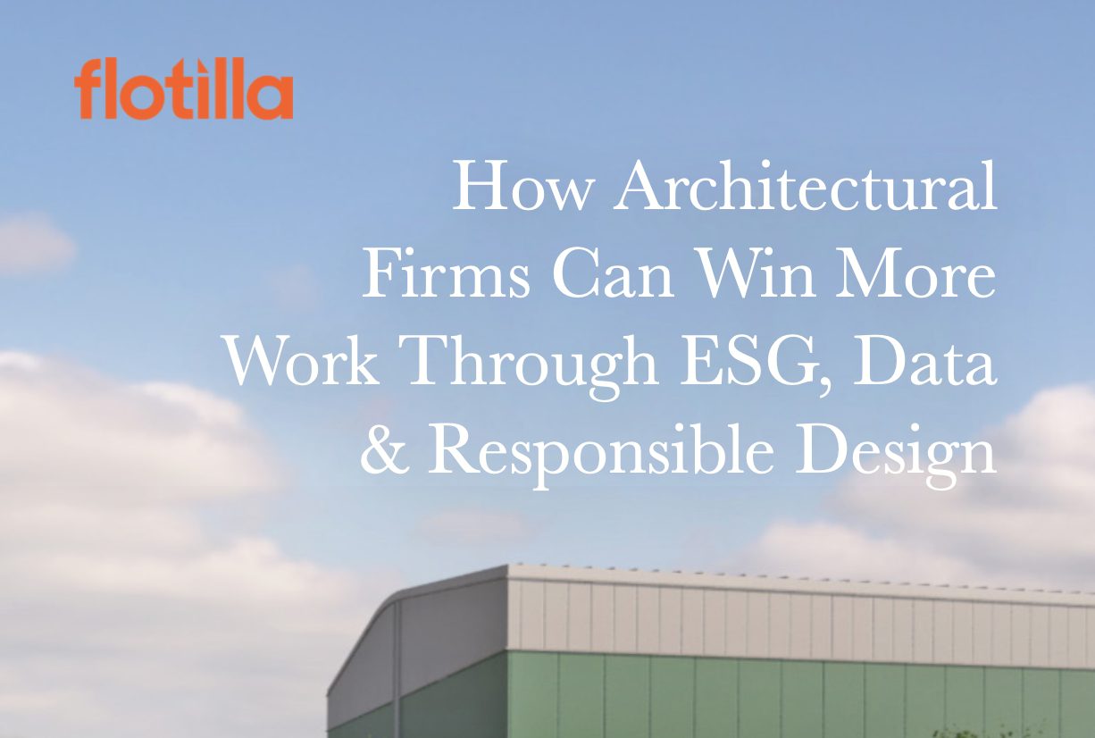 How Architectural Firms Can Win More Work Through ESG, Data & Responsible Design